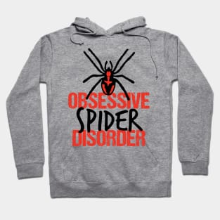 Obsessive Spider Disorder Hoodie